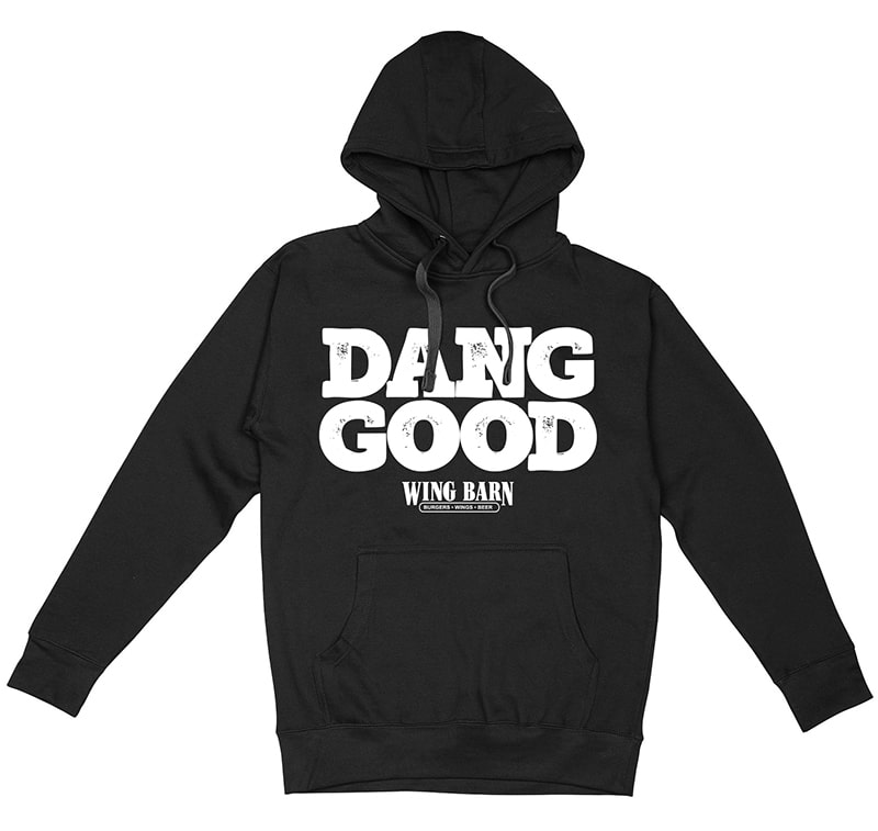 Wing Barn black hoodie, "Dang Good"